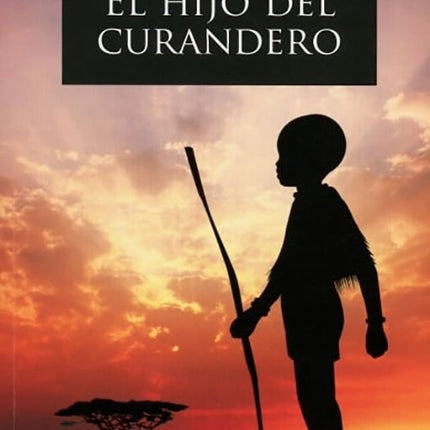 HIJO DEL CURANDERO, EL | JOSE MARIA VALLE TORRALBO