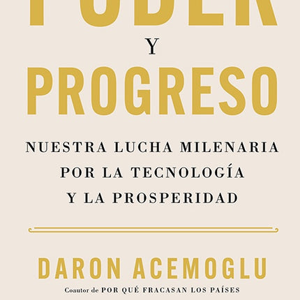 PODER Y PROGRESO | DARON ACEMOGLU