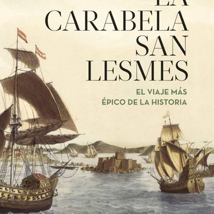 CARABELA SAN LESMES, LA | LUIS GORROCHATEGUI