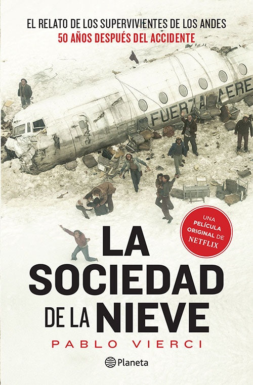 SOCIEDAD DE LA NIEVE, LA | PABLO VIERCI