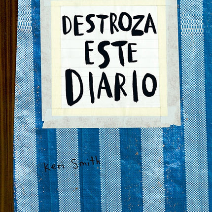 DESTROZA ESTE DIARIO - AZUL | KERI SMITH