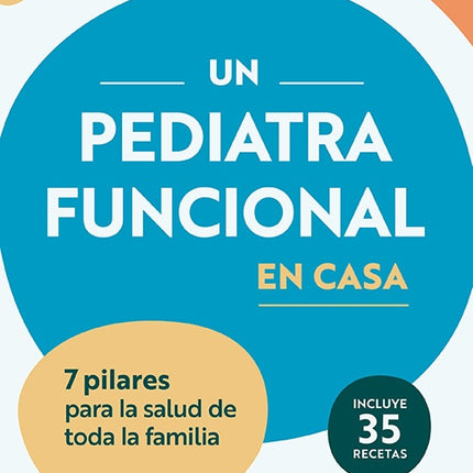 PEDIATRA FUNCIONAL EN CASA, UN | HECTO DR MENDOZA