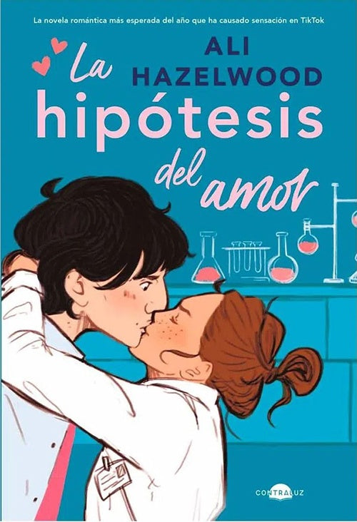 LA HIPOTESIS DEL AMOR | ALI HAZELWOOD