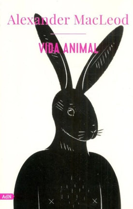 VIDA ANIMAL | ALEXANDER MACLEOD