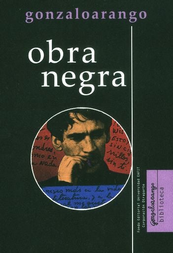 OBRA NEGRA | GONZALO ARANGO