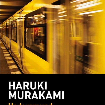 UNDERGROUND | HARUKI MURAKAMI