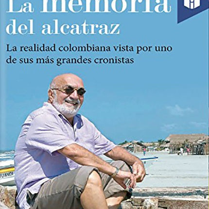 MEMORIA DEL ALCATRAZ, LA | JUAN GOSSAIN