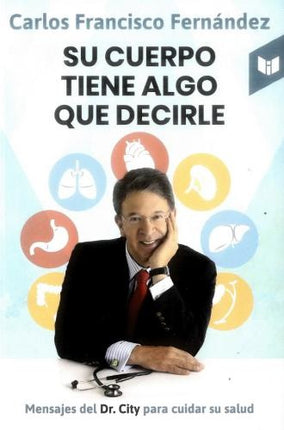 SU CUERPO TIENE ALGO QUE DECIRLE | CARLOS FRANCISCO FERNANDEZ