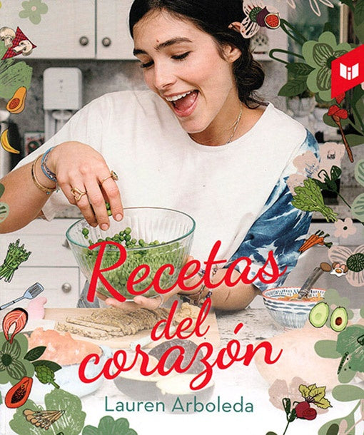 RECETAS DEL CORAZON | LAUREN ARBOLEDA