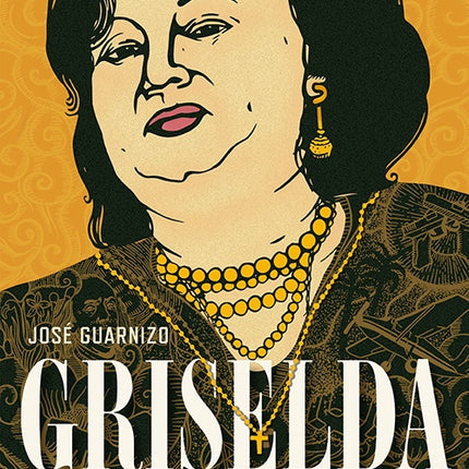 GRISELDA | JOSE GUARNIZO