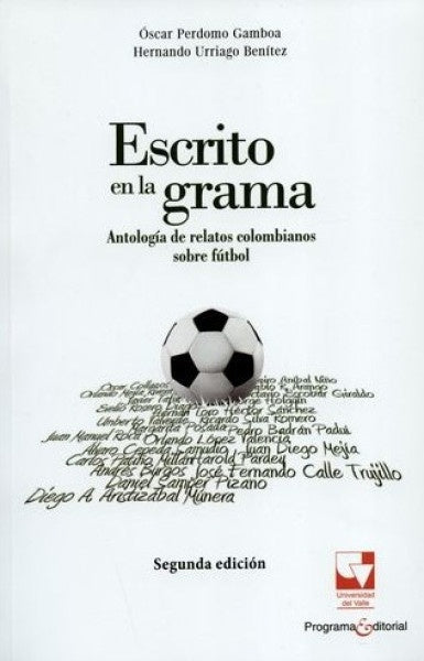 ESCRITO EN LA GRAMA | GAMBOA OSCAR PERDOMO