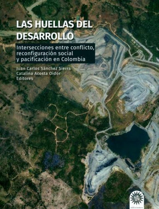 HUELLAS DEL DESARROLLO, LAS | AUTORES VARIOS