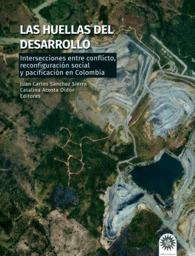 HUELLAS DEL DESARROLLO, LAS | AUTORES VARIOS