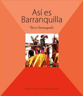 ASI ES BARRANQUILLA | AUTORES VARIOS