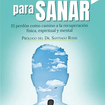 PERDONAR PARA SANAR | JOHN NIETO OSPINA