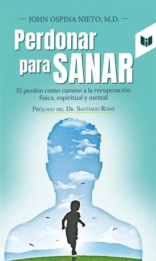 PERDONAR PARA SANAR | JOHN NIETO OSPINA