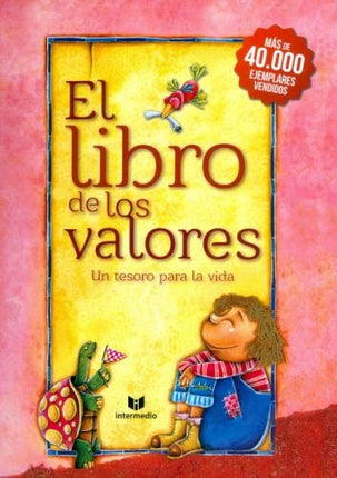 LIBRO DE LOS VALORES, EL | AUTORES VARIOS