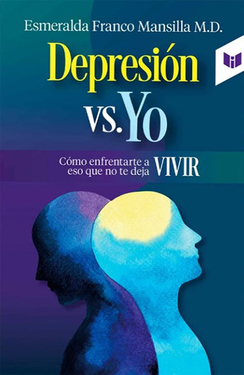DEPRESION VS. YO | ESMERALDA FRANCO MANSILLA