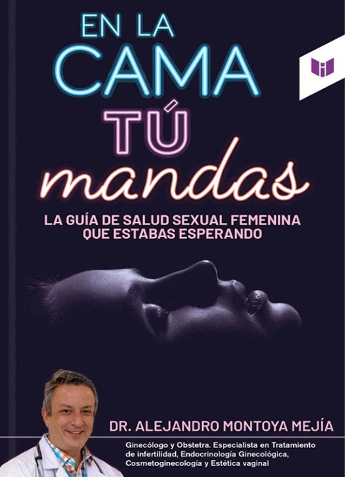 EN LA CAMA TU MANDAS | ALEJANDRO MONTOYA MEJIA
