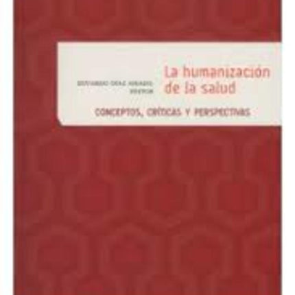 HUMANIZACION DE LA SALUD, LA | AUTORES VARIOS