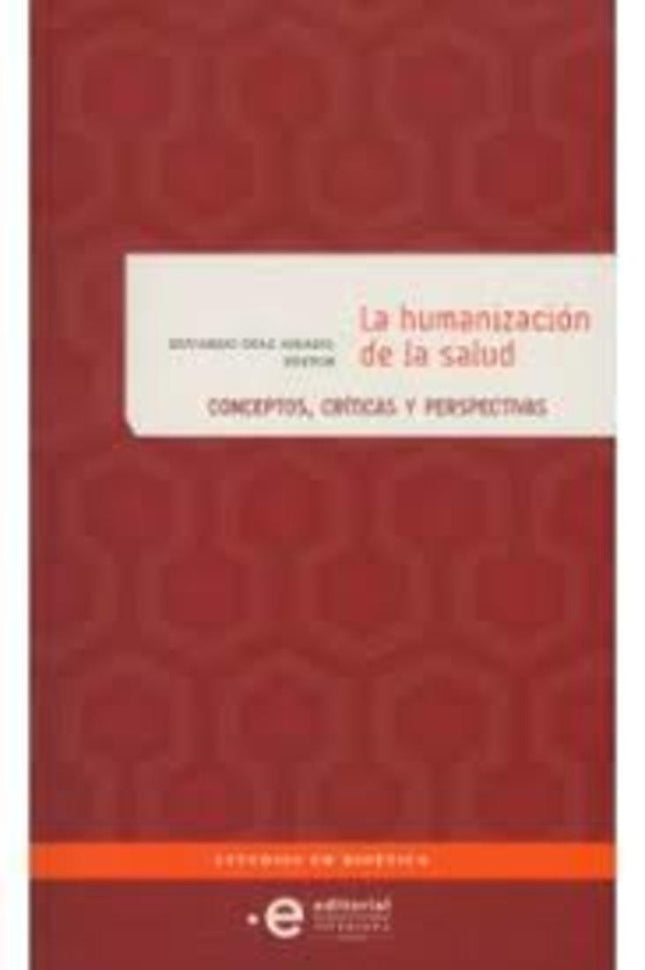 HUMANIZACION DE LA SALUD, LA | AUTORES VARIOS