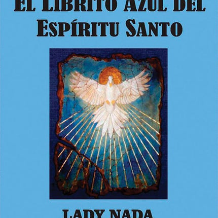 LIBRITO AZUL DEL ESPIRITU SANTO, EL | LADY NADA