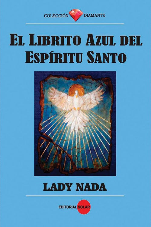 LIBRITO AZUL DEL ESPIRITU SANTO, EL | LADY NADA