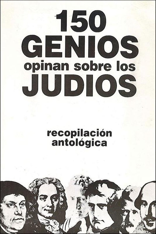 150 GENIOS OPINAN SOBRE LOS JUDIOS | AUTORES VARIOS