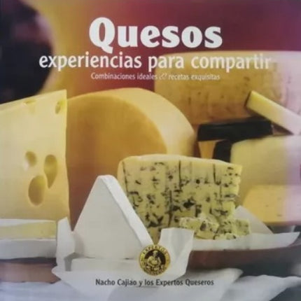 QUESOS EXPERIENCIAS PARA COMPARTIR | AUTORES VARIOS