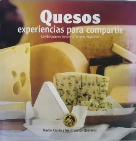 QUESOS EXPERIENCIAS PARA COMPARTIR | AUTORES VARIOS