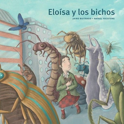 ELOISA Y LOS BICHOS | JAIRO BUITRAGO