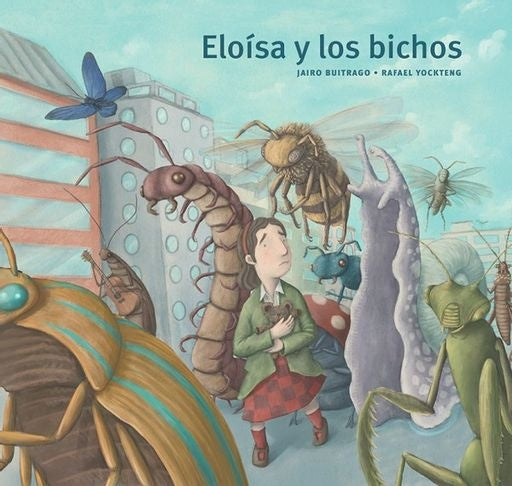 ELOISA Y LOS BICHOS | JAIRO BUITRAGO