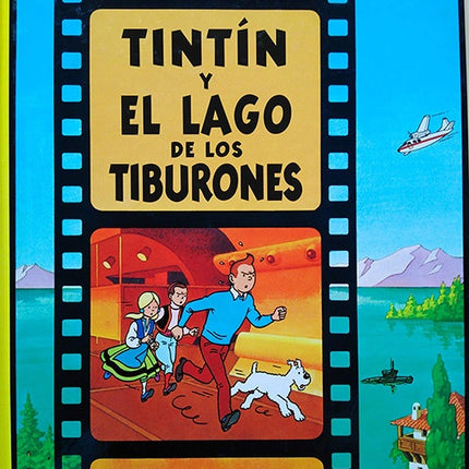 TINTIN Y EL LAGO DE LOS TIBURONES | HERGE