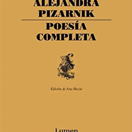 POESIA COMPLETA | ALEJANDRA PIZARNIK