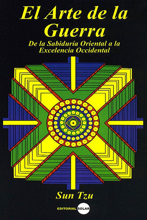 EL ARTE DE LA GUERRA | SUN TZU