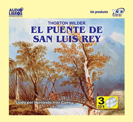 EL PUENTE DE SAN LUIS REY | THORTON WILDER