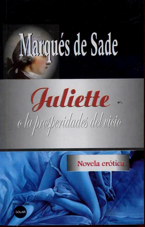 JULIETTE | MARQUES DE SADE