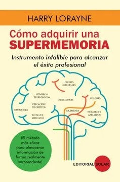 COMO ADQUIRIR UNA SUPERMEMORIA | HARRY LORAYNE