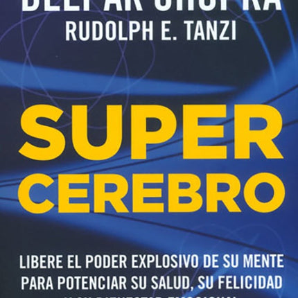 SUPERCEREBRO | DEEPAK CHOPRA