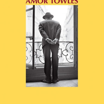 UN CABALLERO EN MOSCU | AMOR TOWLES