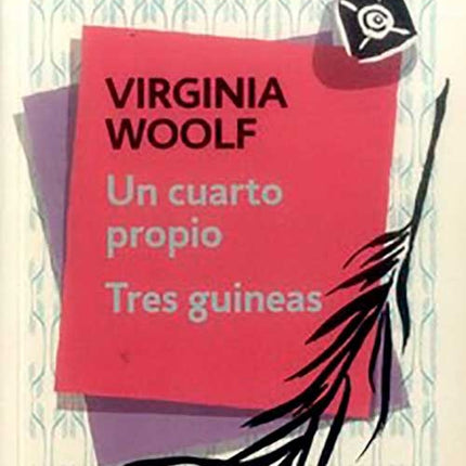 UN CUARTO PROPIO | VIRGINIA WOOLF