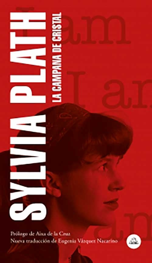 LA CAMPANA DE CRISTAL | SYLVIA PLATH