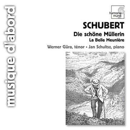 DIE SCHONE MULLERIN | SCHUBERT, GURA y otros