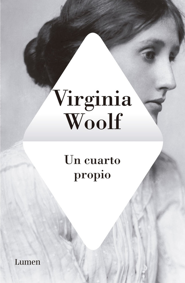 UN CUARTO PROPIO | VIRGINIA WOOLF
