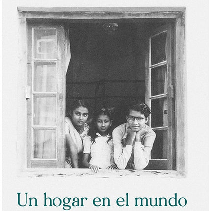 UN HOGAR EN EL MUNDO | AMARTYA SEN