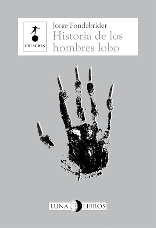 HISTORIA DE LOS HOMBRES LOBO | JORGE FONDEBRIDER