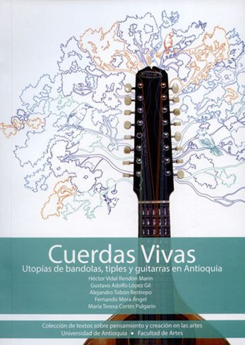 CUERDAS VIVAS | ALEJANDRO TOBON RESTREPO