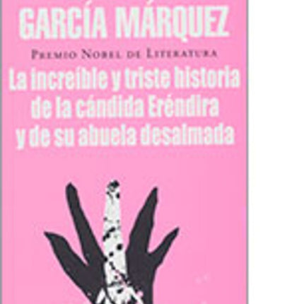 INCREIBLE Y TRISTE HISTORIA DE LA CANDIDA ERENDIDA | GABRIEL GARCIA MARQUEZ