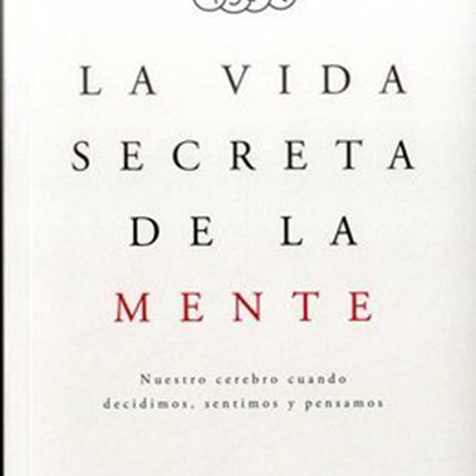 VIDA SECRETA DE LA MENTE, LA | MARIANO SIGMAN
