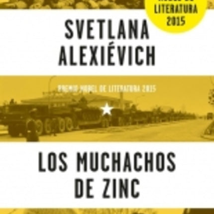 MUCHACHOS DE ZINC, LOS | SVETLANA ALEXIEVICH